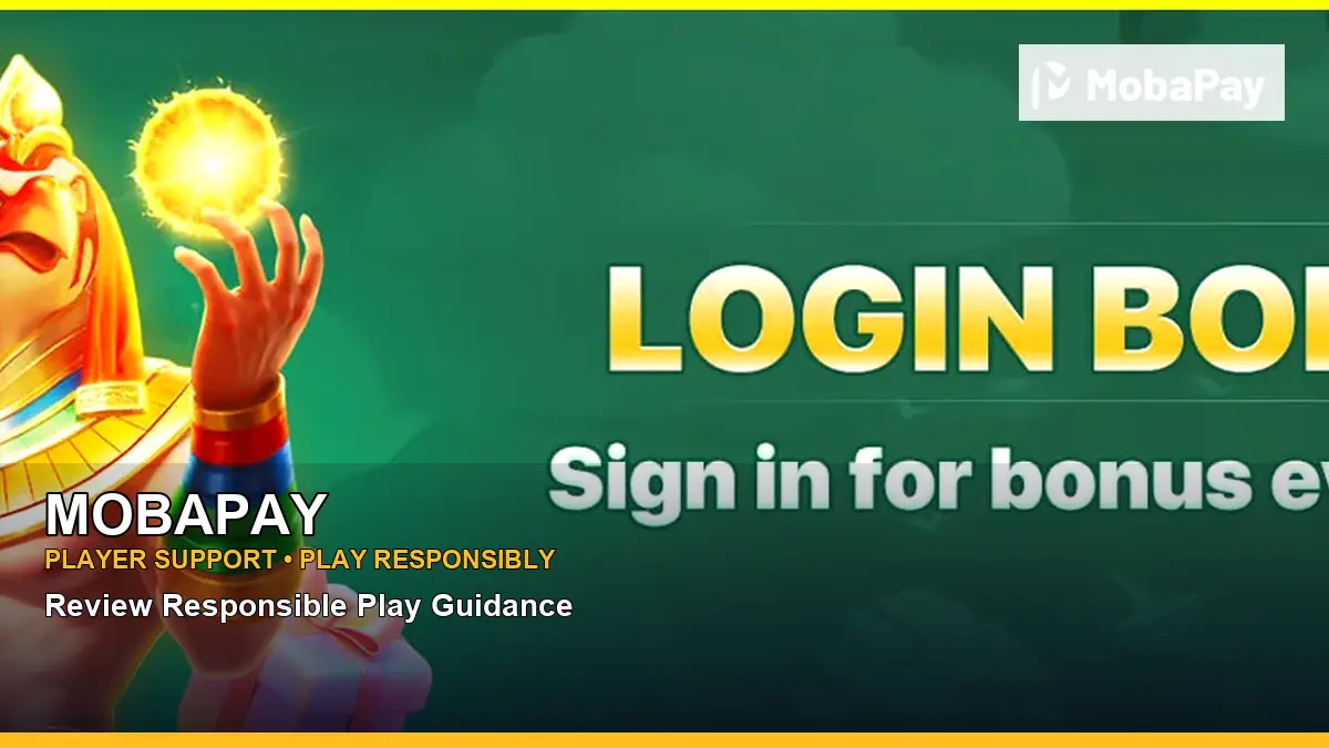 MOBAPAY player support and responsible gaming guide for Philippine players